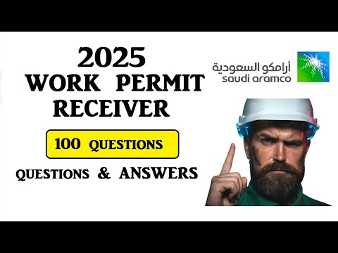 2025 Work Permit Receiver | Saudi Aramco | Question and Answers Pdf PTW  Interview | Computer Test