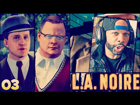 LA Noire Gameplay Walkthrough Part 3 - The Driver's Seat