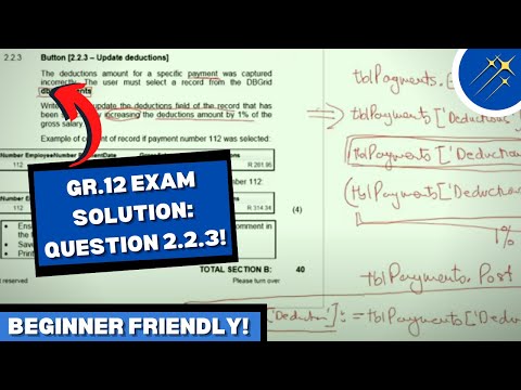 Grade 12 Exam Solutions: An Overview of Q2.2.3 | Beginner Friendly Coding Tutorials