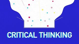 What is Critical Thinking?