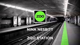 Nina Nesbitt - Selfies (Zoo Station Remix)
