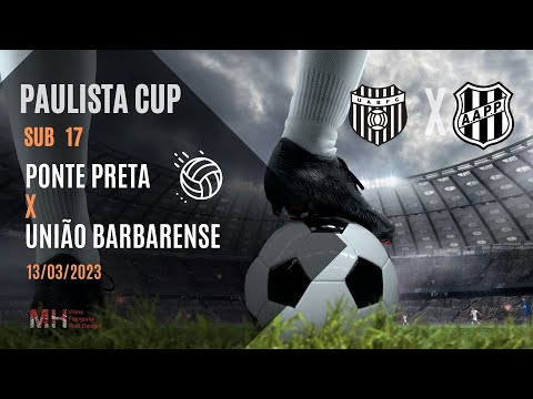 Ponte Preta x União Barbarense Sub 17