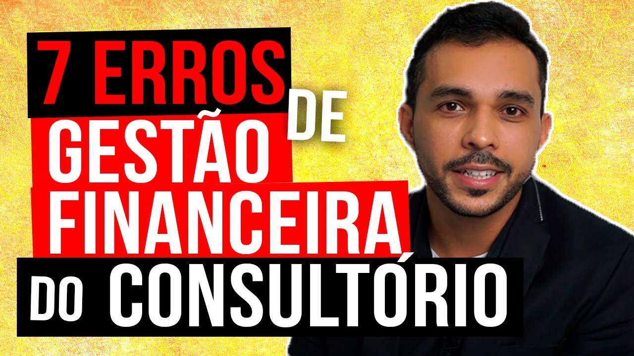 ERROS GRAVES NA GESTÃO DE CLÍNICAS E CONSULTÓRIOS