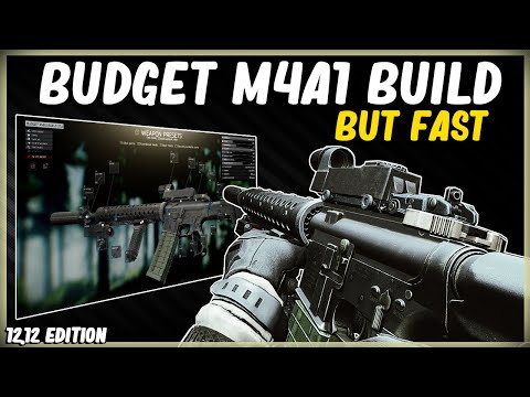 BUDGET COLT M4A1 BUILD BUT FAST - EFT ESCAPE FROM TARKOV - HIGH ERGO LOW RECOIL - PATCH 12.12