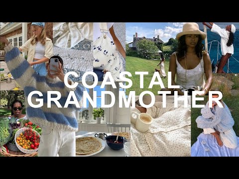 What is the Trending 🌊COASTAL GRANDMOTHER 🌊 Aesthetic?? + How to Acheive it