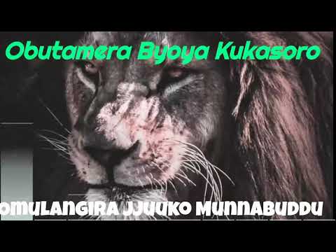 Obutamera Byoya Kukasoro - Omulangira Jjuuko Munnabuddu