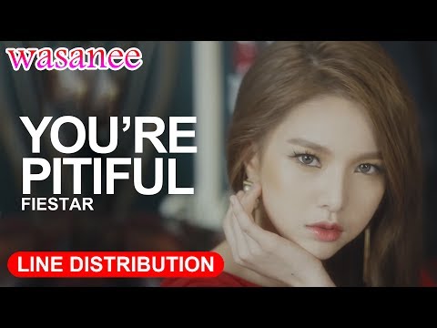 Fiestar - You're Pitiful - Line Distribution (Color Coded MV)