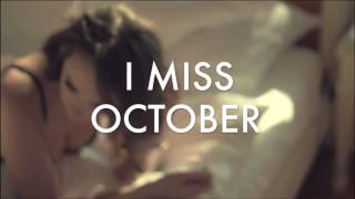 I Miss October Lyric Video Official Sample