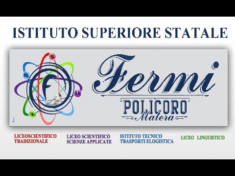 "Open Day 2016" Istituto Superiore Statale E. Fermi. Policoro. Video di presentazione