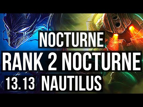 NOCTURNE vs NAUTILUS (JNG) | Rank 2 Nocturne, 8/0/4, Legendary | KR Challenger | 13.13