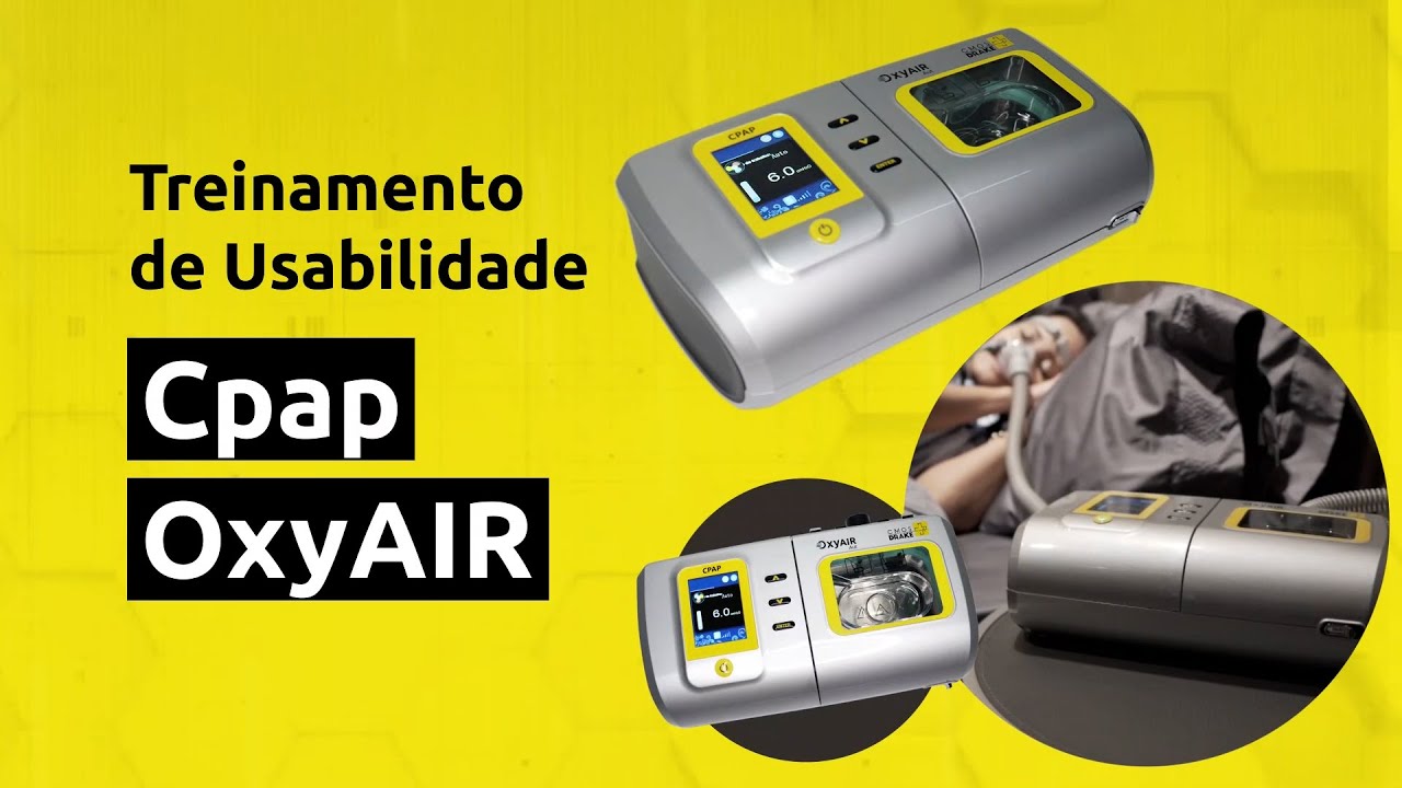 TREINAMENTO TÉCNICO DE USABILIDADE CPAP AUTOMÁTICO OXYAIR