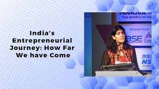 Indias Entrepreneurial Journey: How Far We have Come image