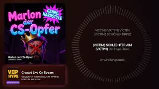 Marlon der CS Opfer – zerbersterrr Hype Train Song