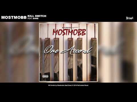 10. MostMobb - Kill Switch ft. Duke