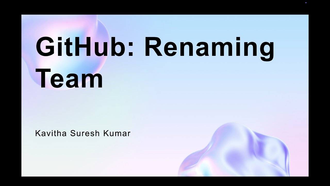GitHub: Renaming Team