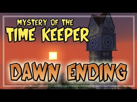 awn Ending | Minecraft: Mystery of the Time Keeper w/ Materwelonz