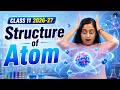 Structure Of Atom Class 11 Chemistry Chapter 2 One Shot New NCERT CBSE