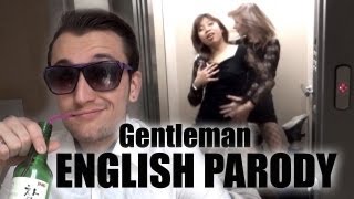 PSY - Gentleman ( ENGLISH COVER / PARODY )