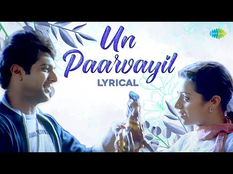 Un Paarvaiyil (Lyrical) — watch video
