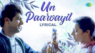 Download lagu Un Paarvayil - Lyrical | Jayam Ravi | Trisha | Unakkum Enakkum | Devi Sri Prasad | Saregama Tamil mp3