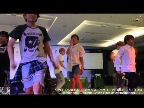 Unfriended (G-Friend Cover Special Performance) on K-POP DANCE SUPREMACY: Part 1 - VERSUS