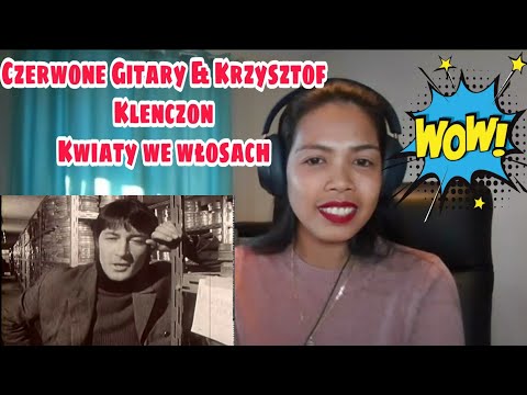 Its MyrnaG REACTS TO Kwiaty we włosach - Czerwone Gitary & Krzysztof Klenczon.
