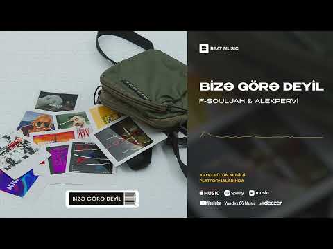 F-Souljah & Alekpervi - Bizə Görə Deyil (Rəsmi Musiqi)