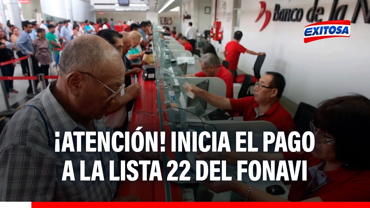 🔴🔵 FONAVI: Pago de LISTA 22 inicia desde este 18 de diciembre