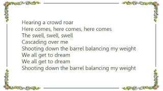 James - Surfer&#39;s Song Lyrics