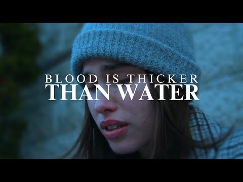 Blood Is Thicker Than Water - Short Film (2024)