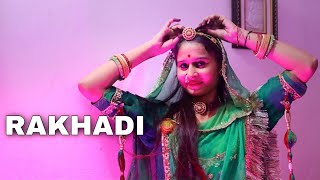 RAKHDI  रखड़ी | Anupriya Lakhawat | Folk song | Rajasthani song | New Song 2022
