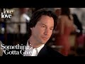 Something S Gotta Give Our Favorite Swoon Worthy Keanu Reeves Scenes Love Love