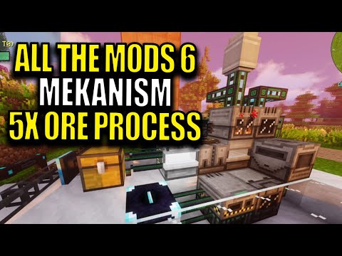 Ep52 Mekanism 5x Ore Processing - Minecraft All The Mods 6 Modpack