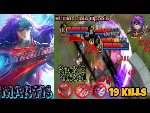 Aggressive Mode | 19 Kills | Top 2 Global Martis by El Dios dels Oppais | Mobile Legends |