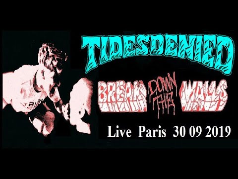 TIDES DENIED   Live Paris 28 09 2019