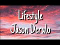 Jason Derulo - Lifestyle (feat. Adam Levine) (Lyrics)