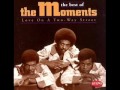 The Moments - Love On A Two Way Street.