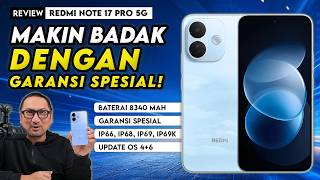 Review REDMI Note 17 Pro 5G - Baterai Makin Besar, Durabilitas Ekstra dan Garansi Super Lengkap!
