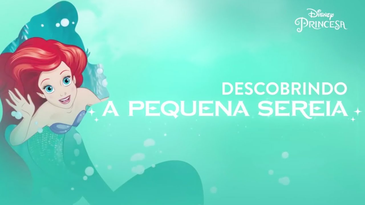 Watch Now Descobrindo a Pequena Sereia | Disney Princesa Descobrindo a Pequena Sereia | Disney Princesa