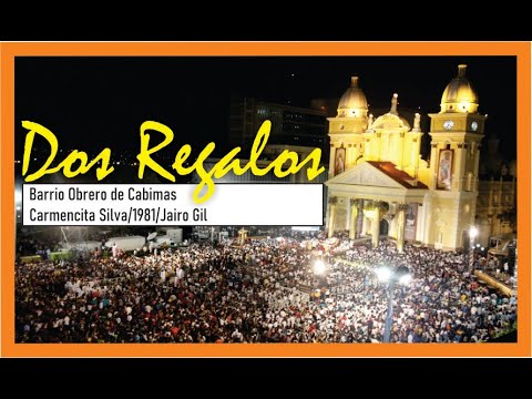 🎶Dos Regalos🎤Carmencita Silva🎼Barrio Obrero✍🏽Jairo Gil📅1981✨gaitas clasicas