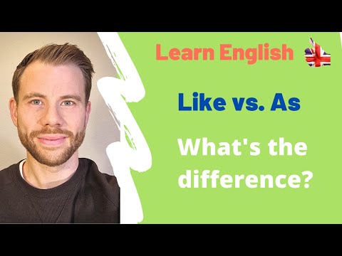 Like vs. As: What's The Difference?