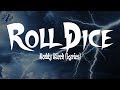 Roddy Ricch Roll Dice Lyrics