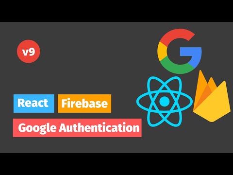 React and Firebase v9 Google authentication