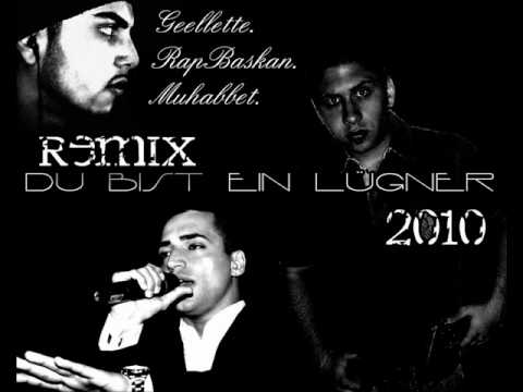 Geellette feat. RapBaSkan & Muhabbet - Du bist ein Lügner (Rmx 2o1o)