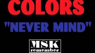 Colors - Never Mind (Extended Version) 1985 Jump Records