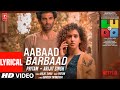 LUDO Aabaad Barbaad Lyrical Abhishek B Aditya K Rajkummar R Sanya M Fatima S Arijit Pritam