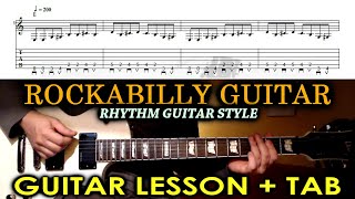 Rockabilly Rhythm GUITAR LESSON / TUTORIAL with TAB - How To Play ROCKABILLY GUITAR