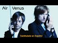 Air - Venus (Subtitulada en Español)