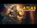 Atlas: The Invincible Titan of Strength and Endurance – The Most Powerful in Greek Mythology.