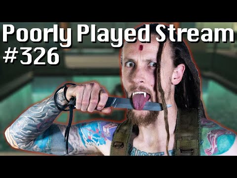 Poorly Played Stream #326 Why is he called Vamp?